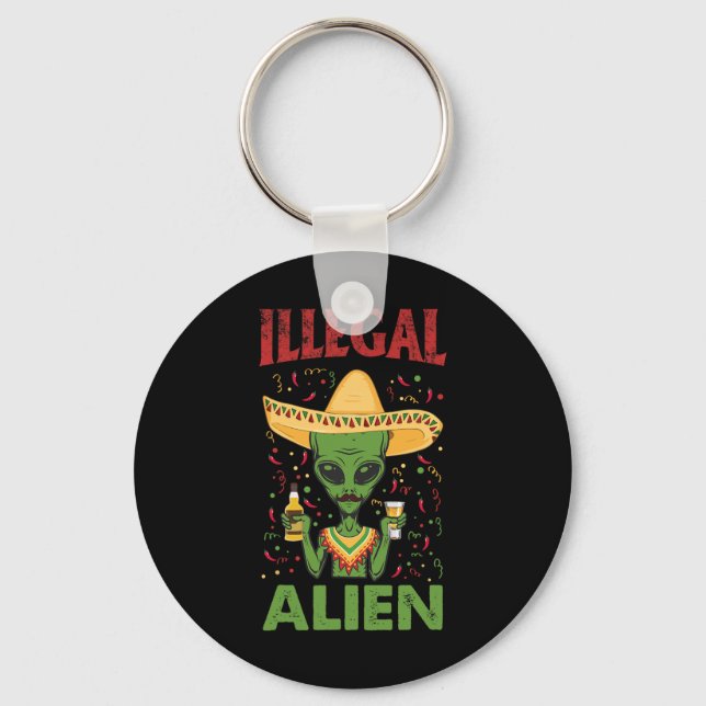 Funny Cinco De Mayo Illegal Alien Drinking  Key Ring (Front)