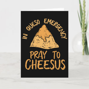 Funny Cinco De Mayo In Queso Emergency Shirt Pray Card