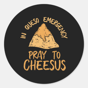 Funny Cinco De Mayo In Queso Emergency Shirt Pray  Classic Round Sticker