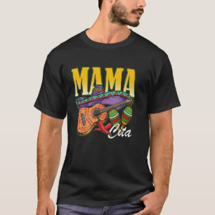 Funny Cinco De Mayo Mamacita Sombrero Mexican T-Shirt