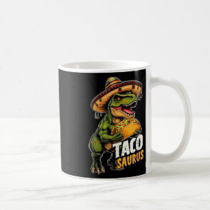 Funny Cinco De Mayo Tacosaurus Taco Dinosaur T Rex Coffee Mug