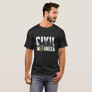 Funny Civil Engineer Civil Engineering Student T-Shirt