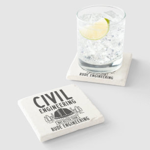 Funny Civil Engineering Gag Engineer Graduate Stone Coaster