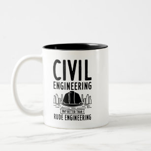 Funny Civil Engineering Gag Engineer Graduate Two-Tone Coffee Mug