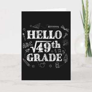 Funny Ck To School 7th Grade Square Root Of 49 Stu Card