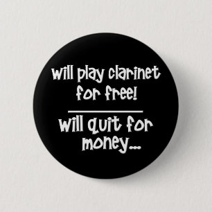 Funny clarinet 6 cm round badge
