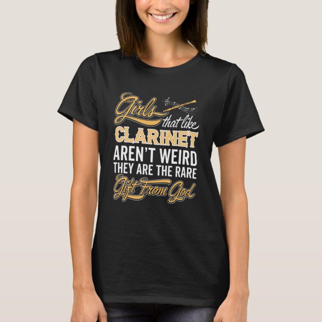 Funny Clarinet Girl - Clarinetist Lady T-Shirt (Front)