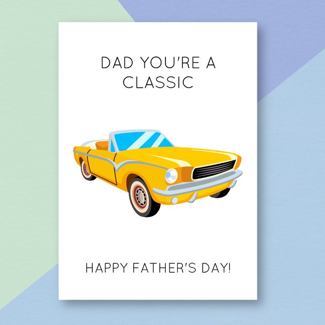 Funny Classic Car Pun Father's Day Card (Creator Uploaded)