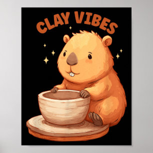 Funny Clay Vibes Costume for Potter and Capybara Poster