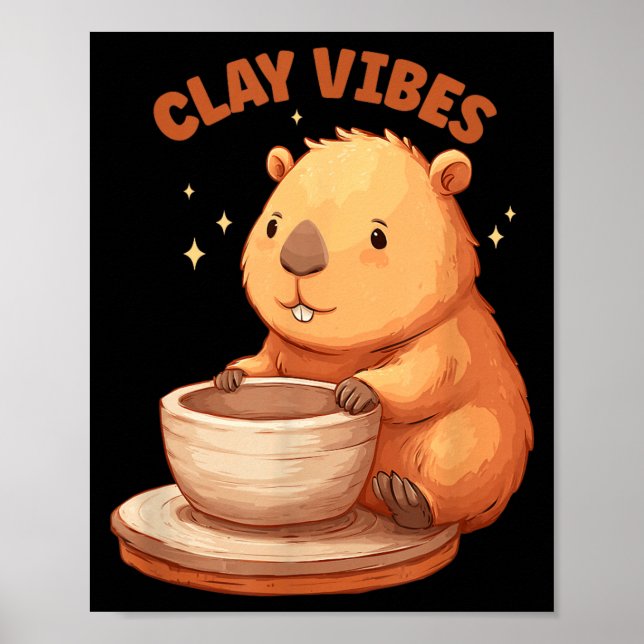 Funny Clay Vibes Costume for Potter and Capybara Poster (Front)