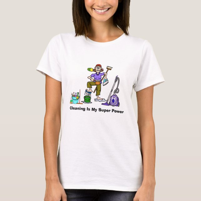 Funny Cleaning Lady T-Shirt (Front)