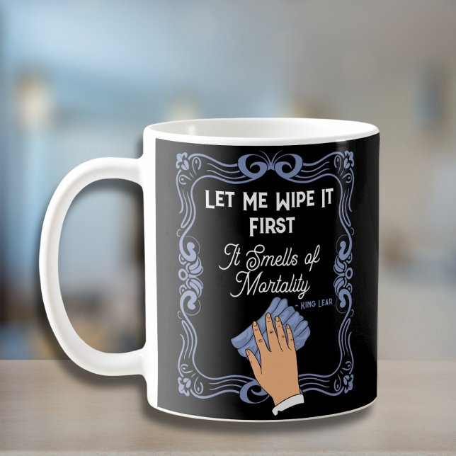 Funny Clever Quote Shakespeare Wry Humour Coffee Mug (Creator Uploaded)