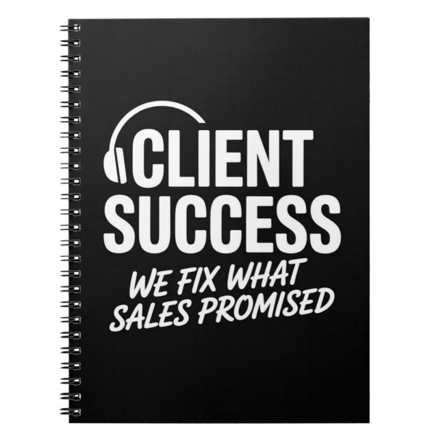 Funny Client Success Manager Gift Notebook (Front)