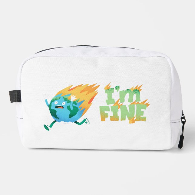 Funny Climate Change Earth “I’m Fine” Design Dopp Kit (Front)