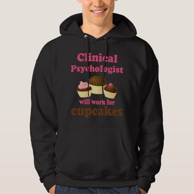 Funny Clinical Psychologist Hoodie (Front)