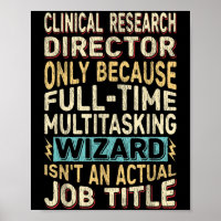 Funny Clinical Research Director Multitasking Wiza