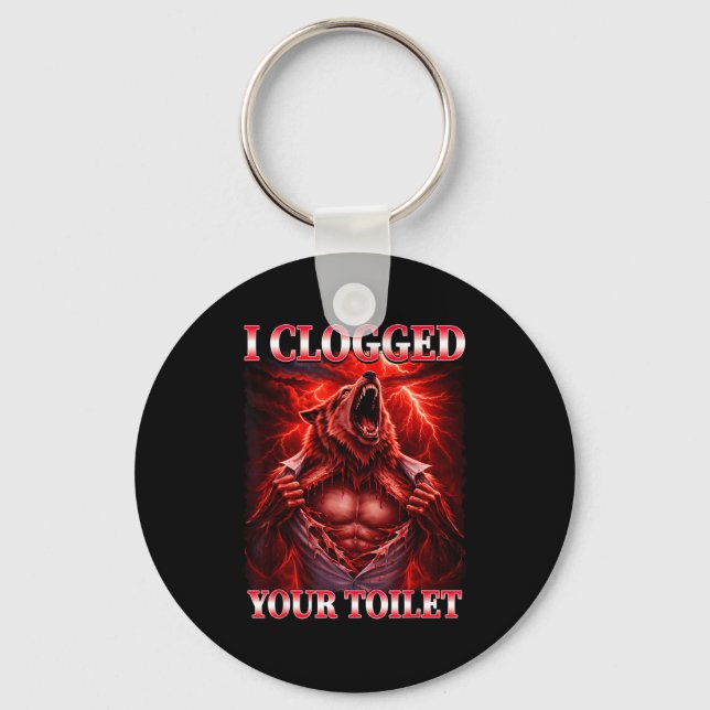 Funny clogged toilet alpha wolf meme brainrot key ring (Front)