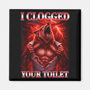 Funny clogged toilet alpha wolf meme brainrot magnet