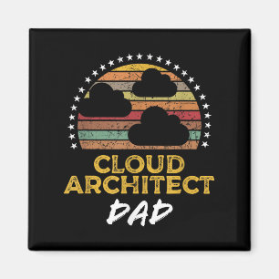 Funny Cloud Architect Dad, Data Centre Tech Quote  Magnet