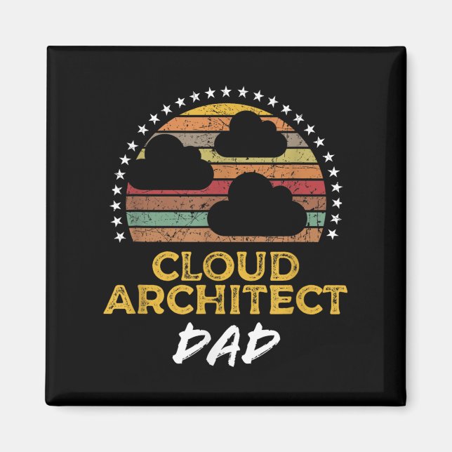 Funny Cloud Architect Dad, Data Centre Tech Quote  Magnet (Front)