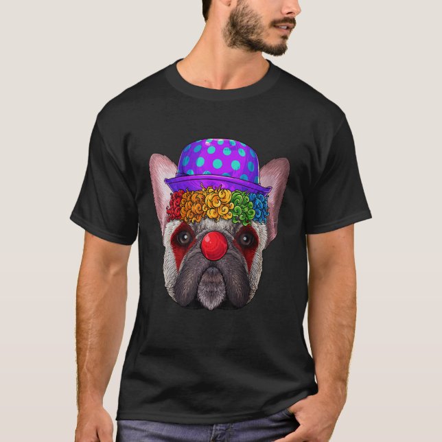 Funny Clown French Bulldog Circus Carnival Costume T-Shirt (Front)