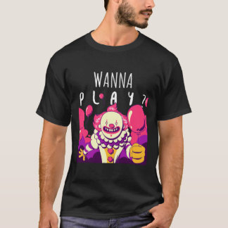 Funny Clown Scary Clown _#34_Wanna Play_#34_ Tee C