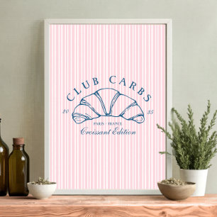 Funny Club Carbs Classic French Stripes Pink   Poster