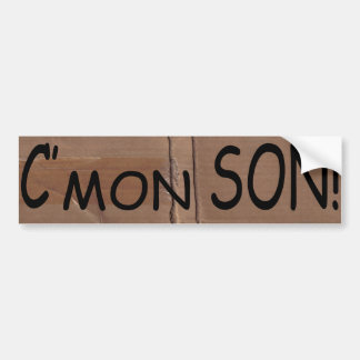 Funny C'mon Son Urban Bump Stickers