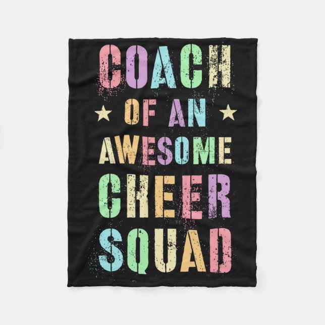Funny Coach Of An Awesome Cheer Squad Trainer Teac Fleece Blanket (Front)