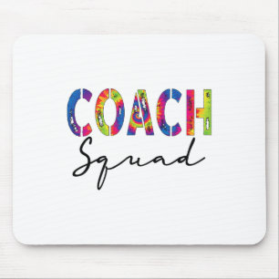 Funny Coach Squad Tie Dye Appreciation Day Byck To Mouse Pad