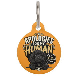 Funny Cockapoo Dog Tag – Apologies For My Human Pe