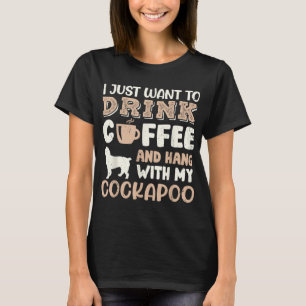 Funny Cockapoo Drink Coffee Hand With Dog Mum Gift T-Shirt