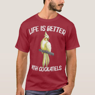 Funny Cockatiel Gift For Men Women Bird Parrot T-Shirt