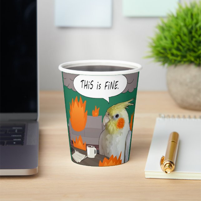 Funny Cockatiel Remote Worker This Is Fine Meme Paper Cups (Insitu)