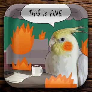 Funny Cockatiel This is Fine Meme Coffee Work Home Paper Plate