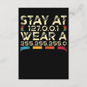 Funny Coding Engineer Meme Stay At 127.0.0.1 Enclosure Card