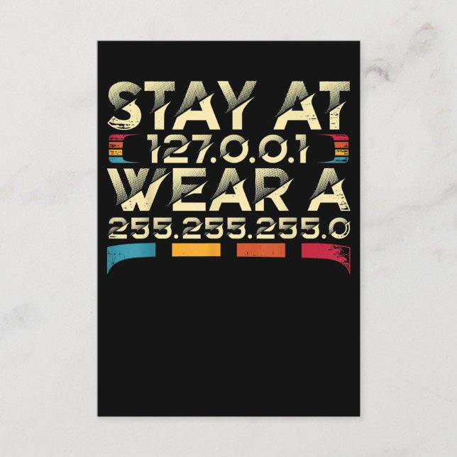 Funny Coding Engineer Meme Stay At 127.0.0.1 Enclosure Card (Front)