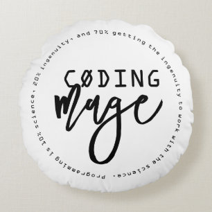 Funny Coding Mage Geek Chic Round Cushion