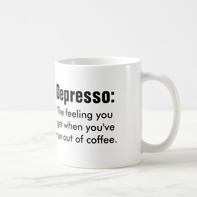Funny coffe quote: Depresso Coffee Mug (Right)