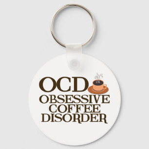 Funny Coffee Addict Key Ring