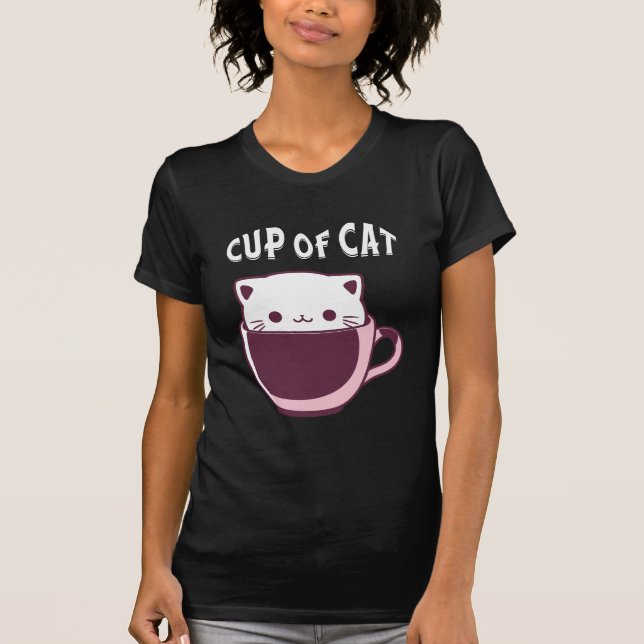 FUNNY COFFEE AND CAT LOVERS, CUP OF CAT T-Shirt (Front)