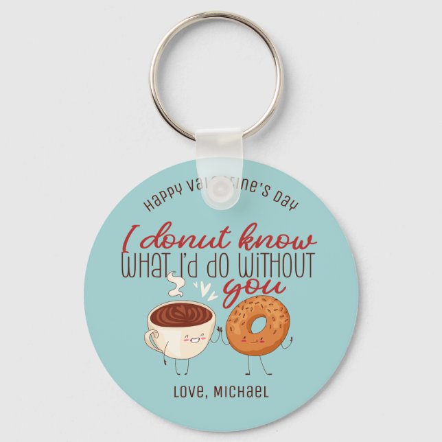 Funny Coffee and Doughnut Pun Cute Valentine's Day Key Ring (Front)