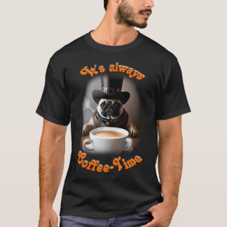 Funny coffee and pug lover motif. Coffee always wo T-Shirt