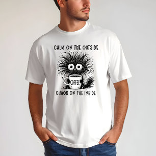 Funny Coffee Cat – Calm Outside, Chaos Inside T-Shirt
