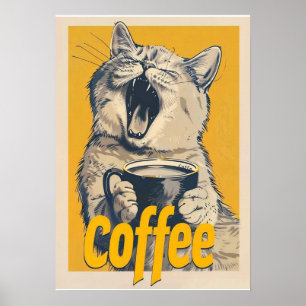 Funny Coffee Cat Illustration – Yawning Cat Coffee Poster
