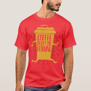 Funny Coffee Cup Running Sayings  T-Shirt