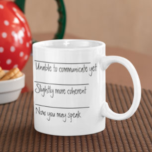 Funny Coffee Drinker Gift Unable to Communicate Coffee Mug
