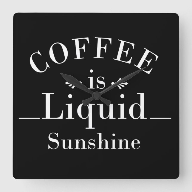 Funny coffee drinker quotes square wall clock (Front)