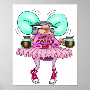 Funny Coffee Fairy Poster Spectickles