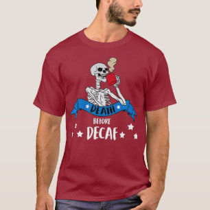 Funny Coffee Gifts for Caffeine Lovers I Hate T-Shirt